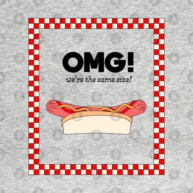 OMG! We're the same size! Fastfood Hot Dog by Elizza